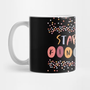 Positive Thinking: Start with Kindness (warm colors, confetti) Mug